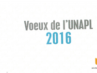 l’UNAPL vous adresse ses vœux pour cette nouvelle année 2016